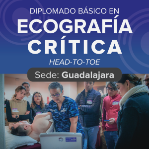 Diplomado básico en Ecografía Crítica (Marzo 2026 - sede GDL)