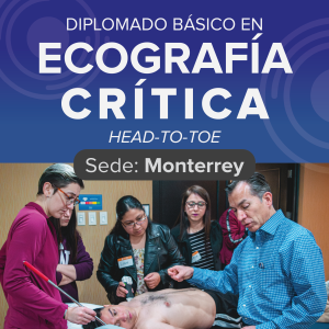 Diplomado básico en Ecografía Crítica (Marzo 2026 - sede Monterrey)