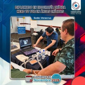 Diplomado Básico en Ecografía Crítica Head To Toe (Noviembre 2026 – Sede Veracruz)